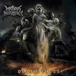 Imperious Malevolence : Doomwitness